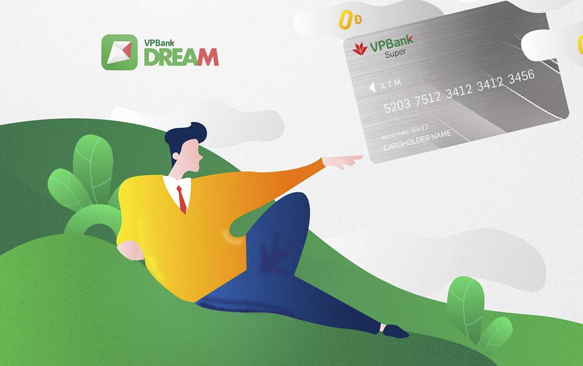 Thẻ VPBank Dream là gì? Cách đăng ký thẻ VPBank Dream