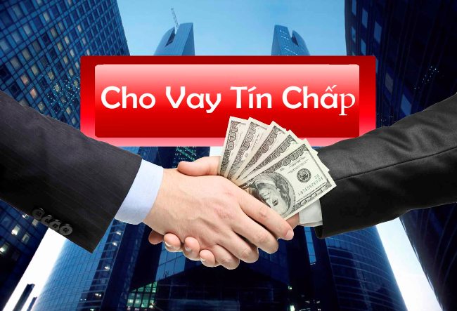 Những điều cần biết về vay tín chấp