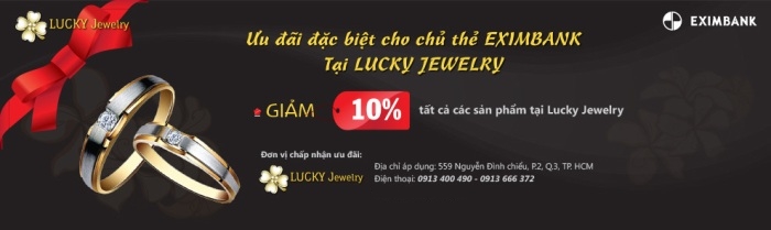 Lucky Jewelry giảm giá 10% cho chủ thẻ Eximbank