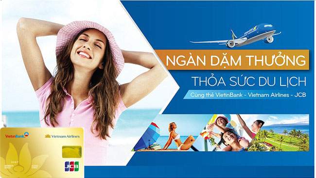 Ưu đãi cùng thẻ Vietinbank JCB Vietnam Airlines 