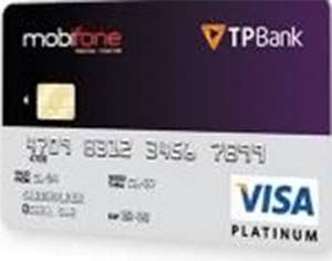 Thẻ tín dụng đồng thương hiệu Mobifone- TPbank Visa Platinum