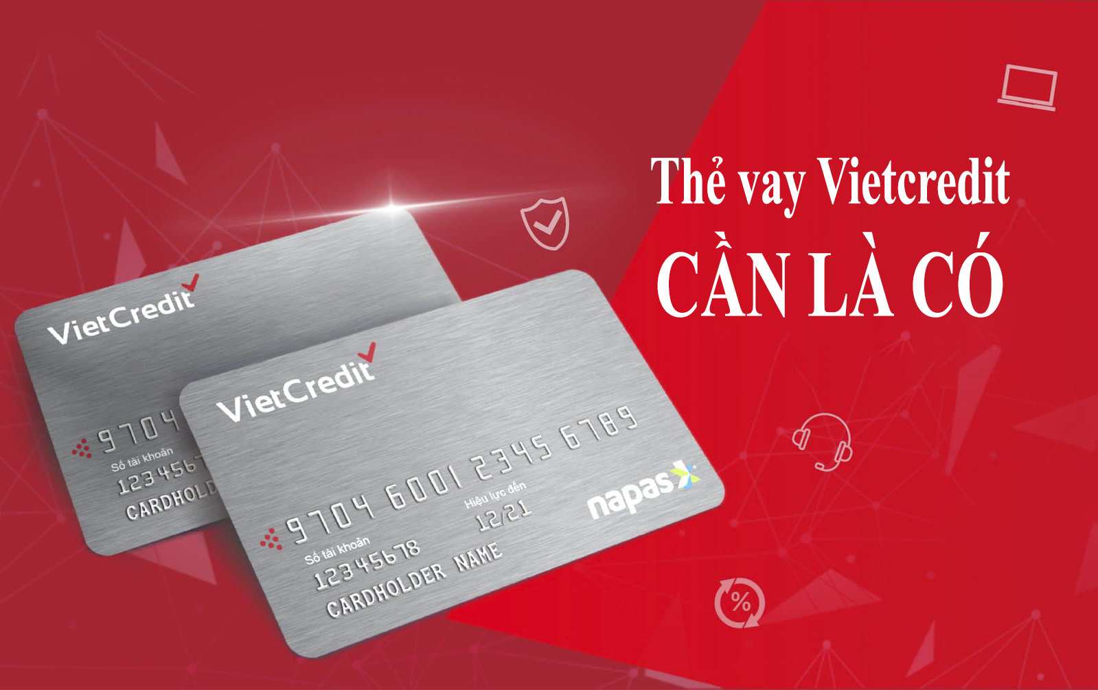 Thẻ Vietcredit là gì? Những thông tin cần biết về thẻ vay Vietcredit