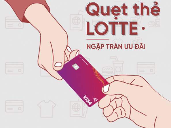 Sử dụng thẻ tín dụng Lotte Finance