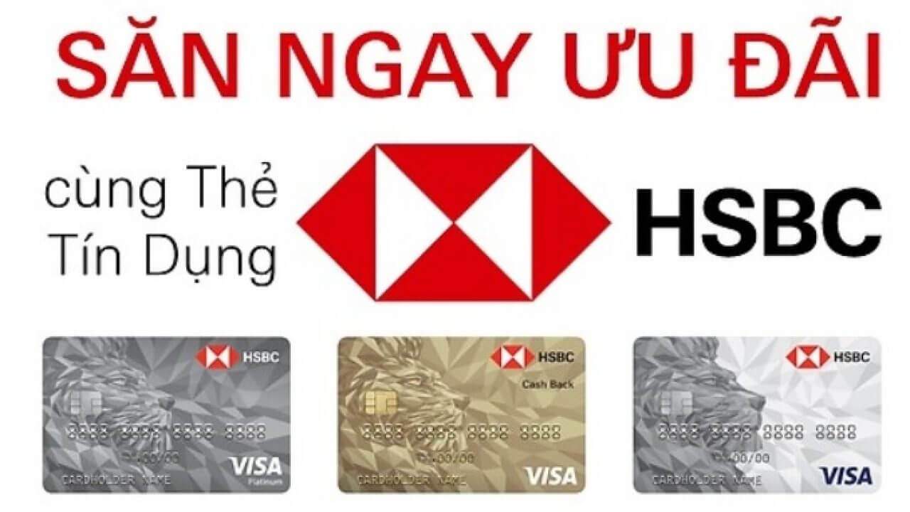 So sánh các loại thẻ tín dụng HSBC