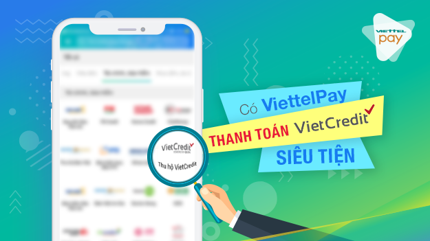 Easy Credit hỗ trợ vay tiền qua ViettelPay một cách dễ dàng