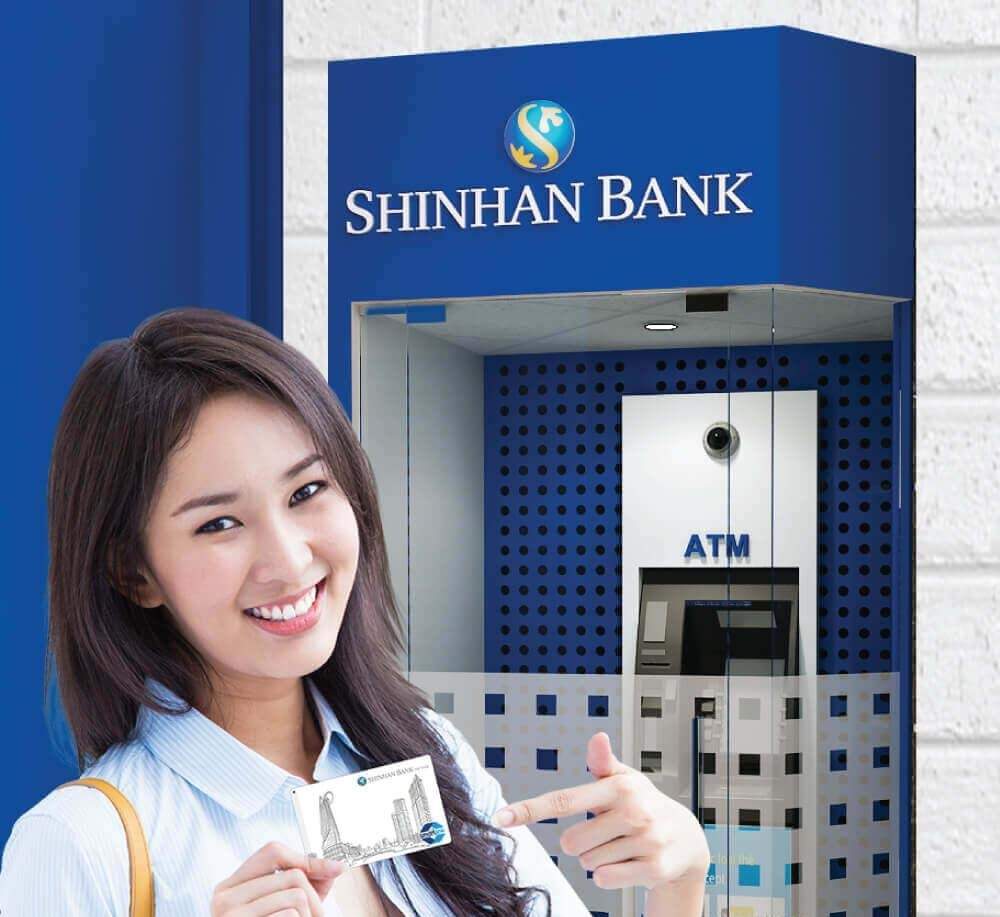 Thẻ ShinhanBank rút tiền được ở ngân hàng nào?