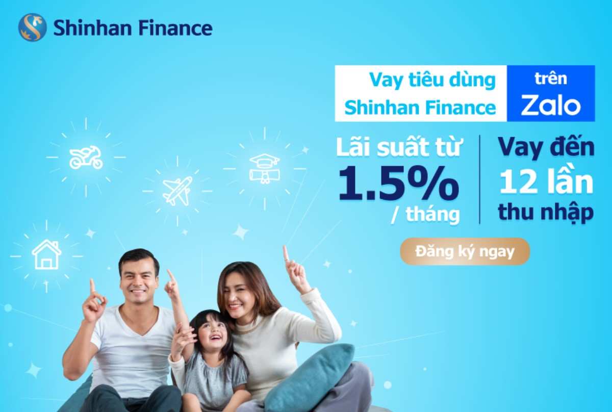 Vay tín chấp Shinhan Finance gấp 12 lần thu nhập, tối đa 100 triệu 