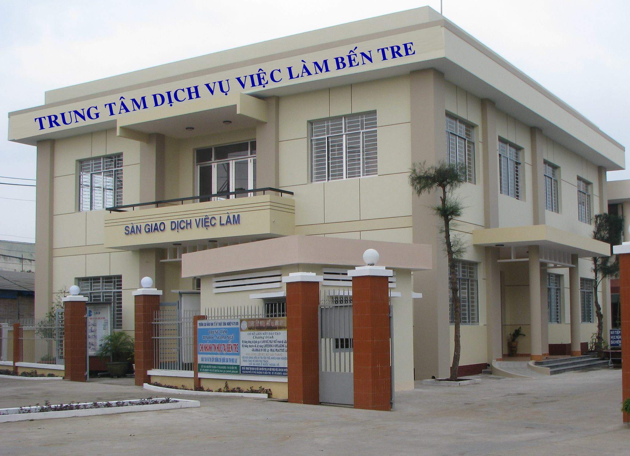 Trụ sở Trung tâm dịch vụ việc làm Bến Tre
