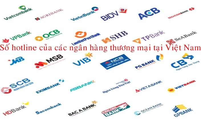 Số hotline ngân hàng Việt Nam 