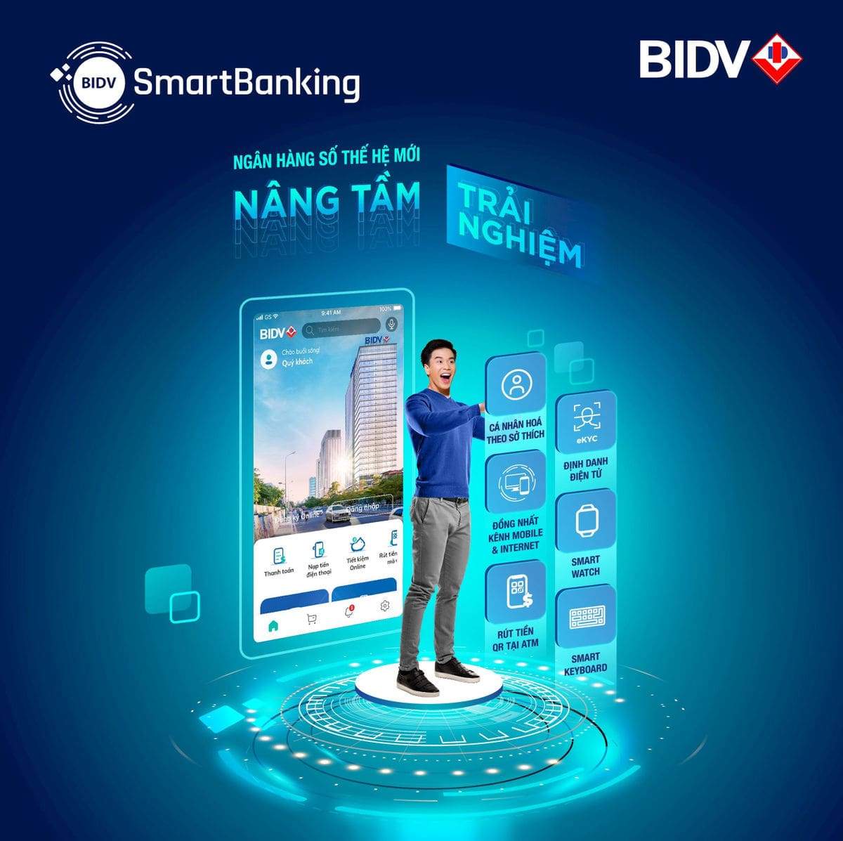 Trải nghiệm hiện đại với BIDV Smart Banking