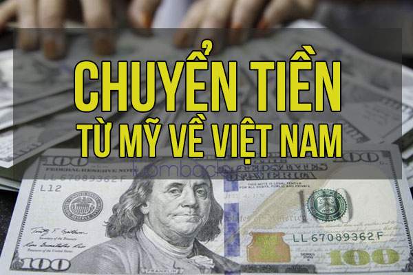 Cách chuyển tiền từ Mỹ về Việt Nam qua Wells Fargo