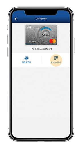 Nhấn khóa thẻ trên app Citibank 