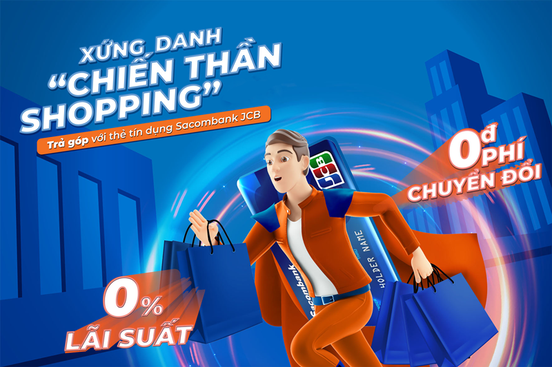 TRẢ GÓP 0% LÃI SUẤT QUA THẺ TÍN DỤNG 