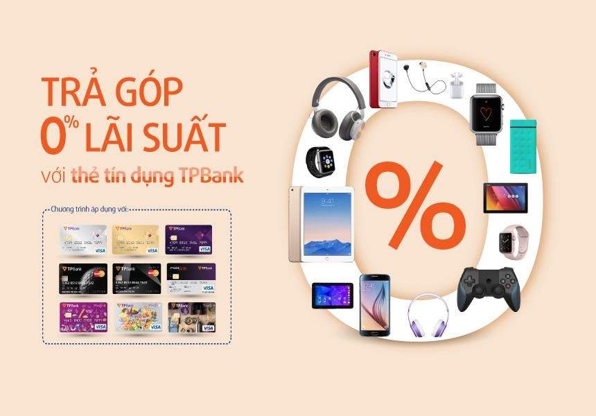 Thực hư về mua hàng trả góp 0% qua thẻ tín dụng 