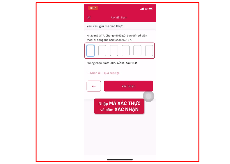Nhập mã OTP xác nhận giải ước hợp đồng bảo hiểm AIA