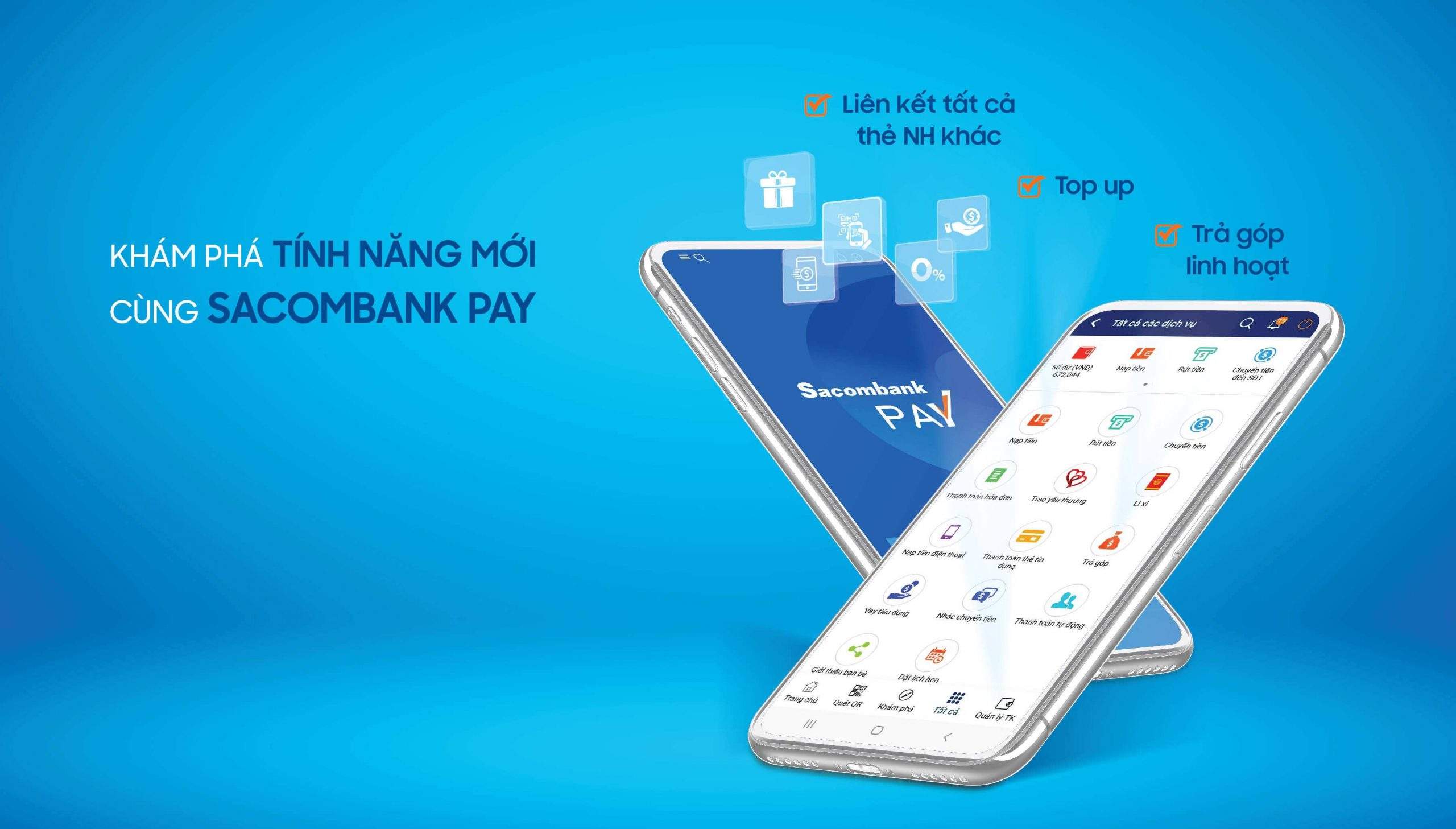 Sacombank Pay ứng dụng tài chính tiện lợi