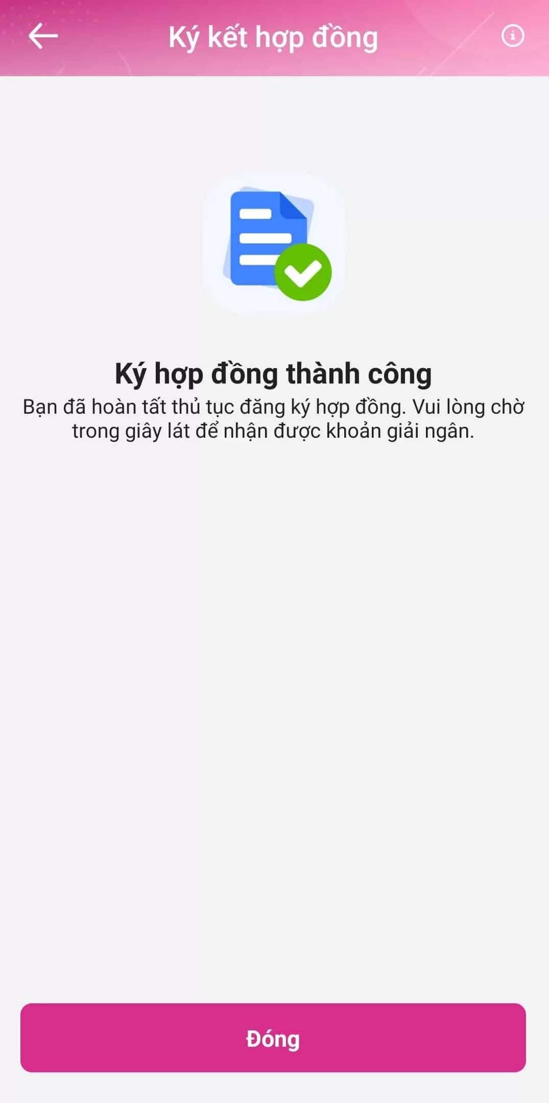 Giao diện đăng ký hợp đồng vay online nhận tiền qua MoMo thành công