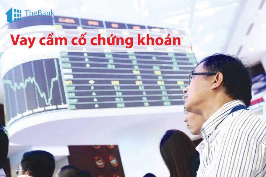 thebank_2thutucchovaycamcochungkhoan_1514293811