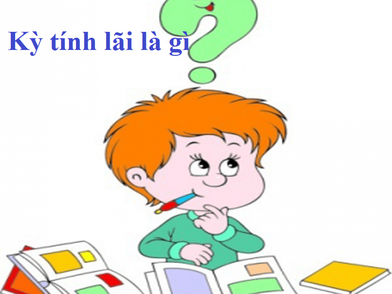 Kỳ tính lãi là gì?